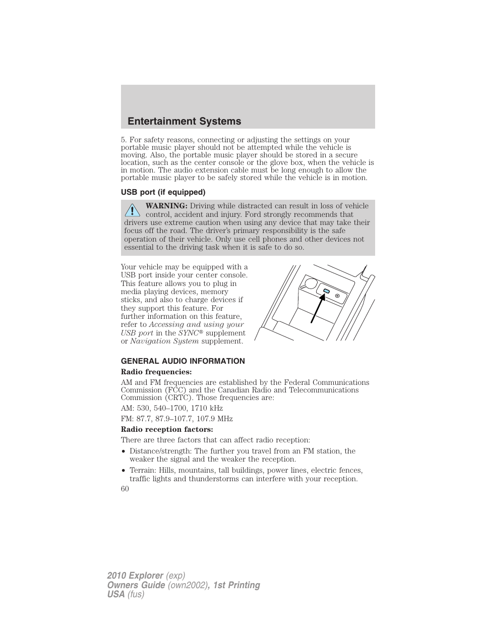 Usb port (if equipped), General audio information, Usb port | Entertainment systems | FORD 2010 Explorer v.1 User Manual | Page 60 / 404
