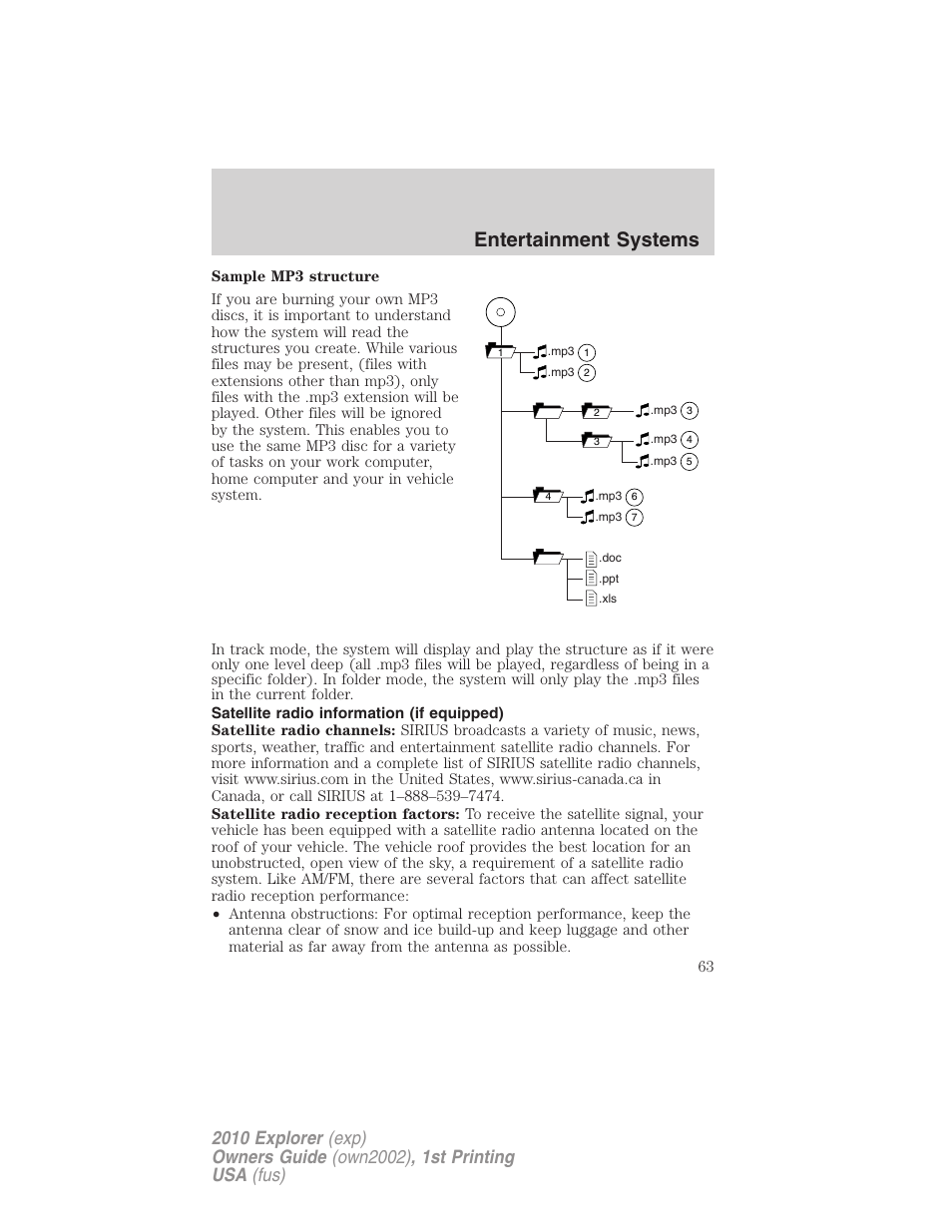 Satellite radio information (if equipped), Satellite radio information, Entertainment systems | FORD 2010 Explorer v.1 User Manual | Page 63 / 404