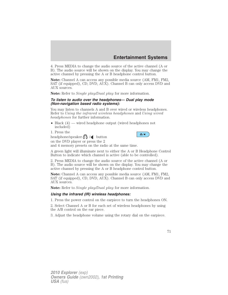 Using the infrared (ir) wireless headphones, Entertainment systems | FORD 2010 Explorer v.1 User Manual | Page 71 / 404