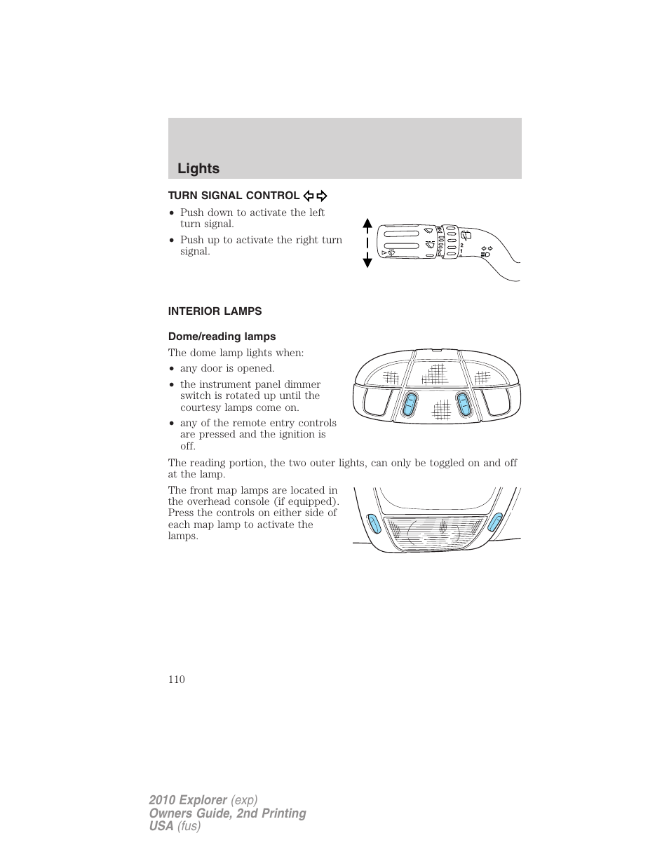 Turn signal control, Interior lamps, Dome/reading lamps | Lights | FORD 2010 Explorer v.2 User Manual | Page 110 / 406