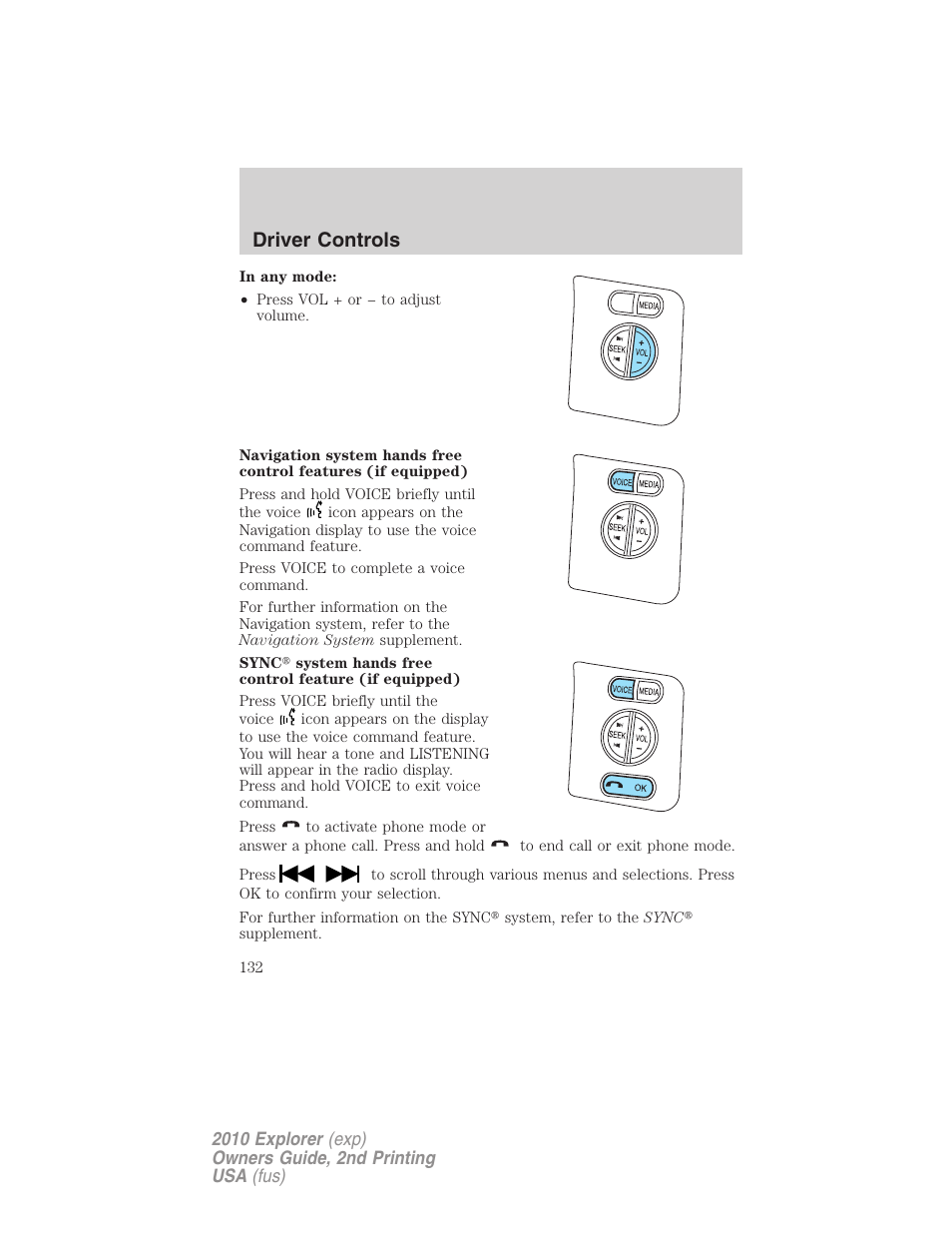 Driver controls | FORD 2010 Explorer v.2 User Manual | Page 132 / 406