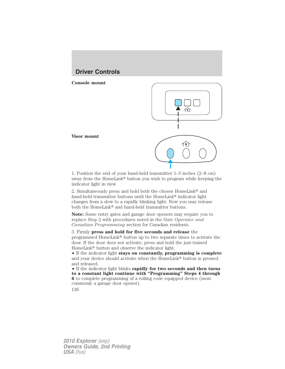 Driver controls | FORD 2010 Explorer v.2 User Manual | Page 136 / 406