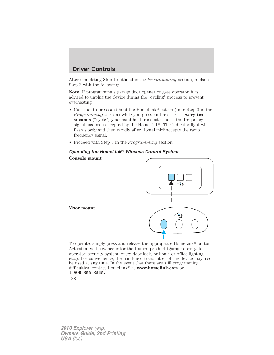 Operating the homelink wireless control system, Driver controls | FORD 2010 Explorer v.2 User Manual | Page 138 / 406