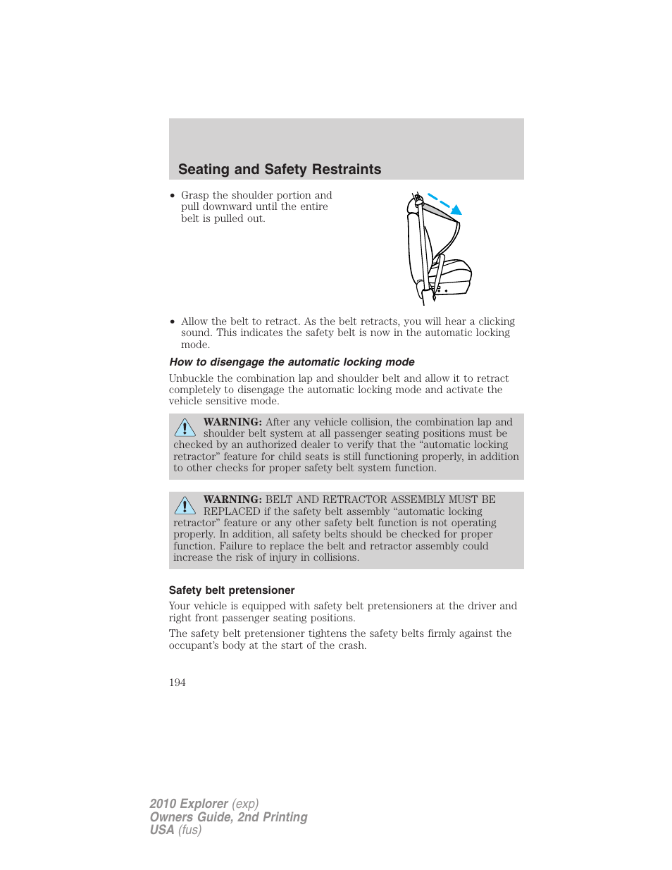 How to disengage the automatic locking mode, Safety belt pretensioner, Seating and safety restraints | FORD 2010 Explorer v.2 User Manual | Page 194 / 406