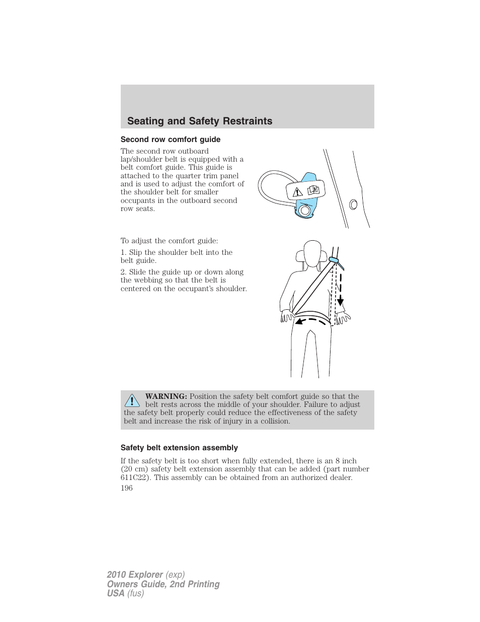 Second row comfort guide, Safety belt extension assembly, Seating and safety restraints | FORD 2010 Explorer v.2 User Manual | Page 196 / 406