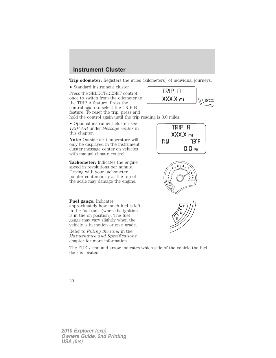 Instrument cluster | FORD 2010 Explorer v.2 User Manual | Page 20 / 406