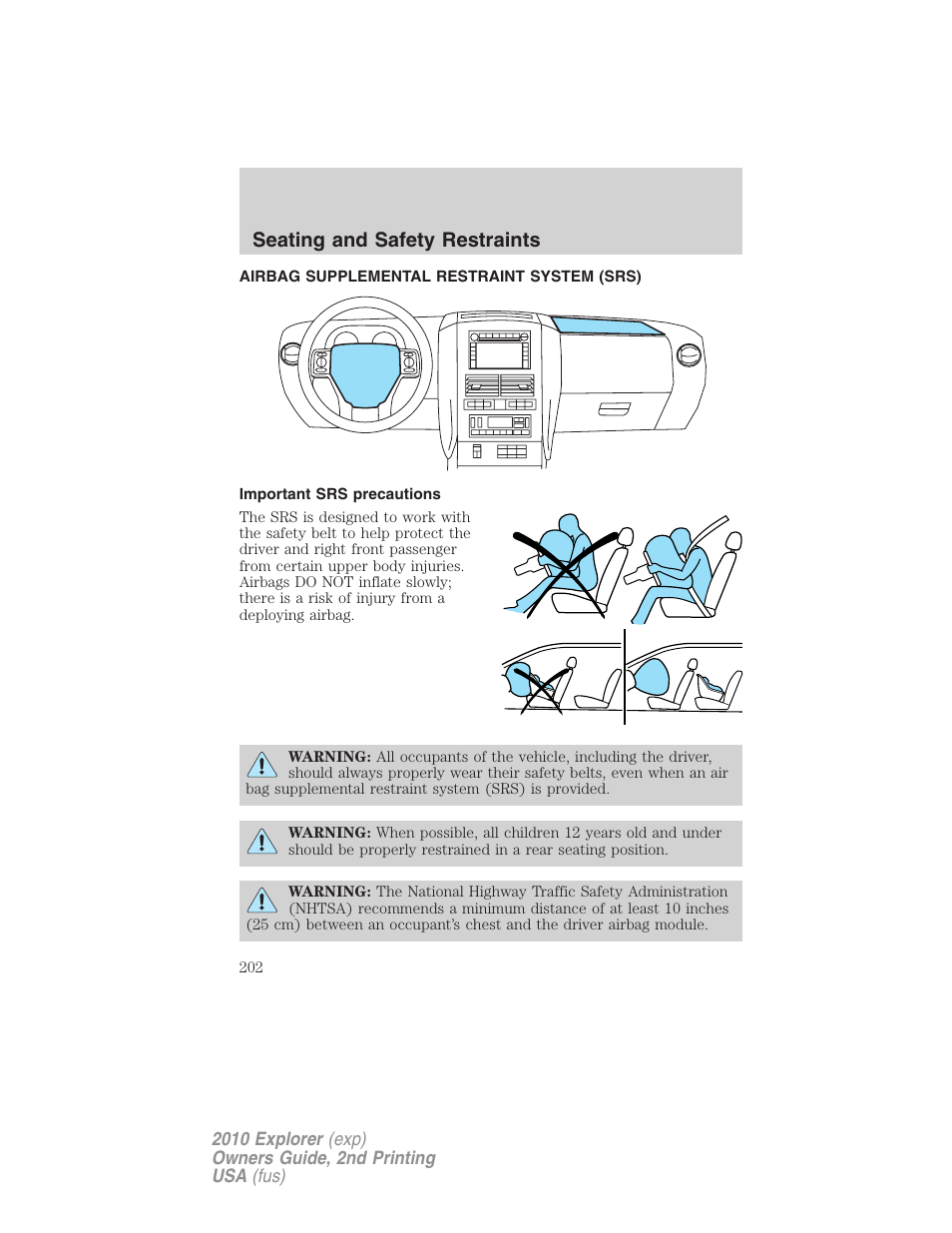 Airbag supplemental restraint system (srs), Important srs precautions, Airbags | Seating and safety restraints | FORD 2010 Explorer v.2 User Manual | Page 202 / 406