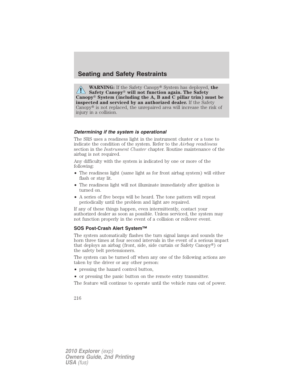 Determining if the system is operational, Sos post-crash alert system, Seating and safety restraints | FORD 2010 Explorer v.2 User Manual | Page 216 / 406