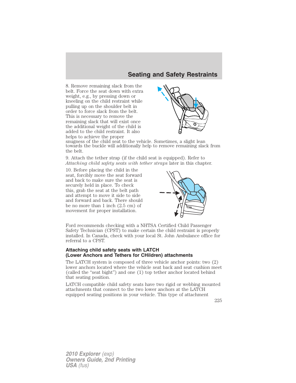 Seating and safety restraints | FORD 2010 Explorer v.2 User Manual | Page 225 / 406