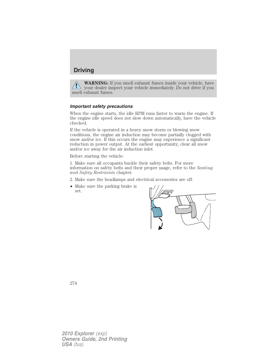 Important safety precautions, Driving | FORD 2010 Explorer v.2 User Manual | Page 274 / 406