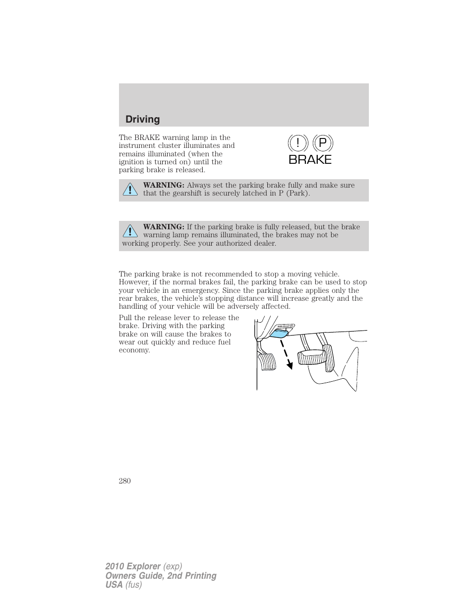 P! brake | FORD 2010 Explorer v.2 User Manual | Page 280 / 406