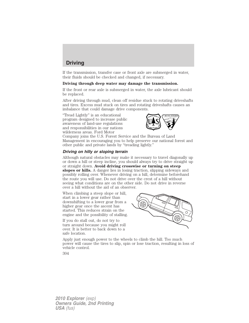 Driving on hilly or sloping terrain, Driving | FORD 2010 Explorer v.2 User Manual | Page 304 / 406