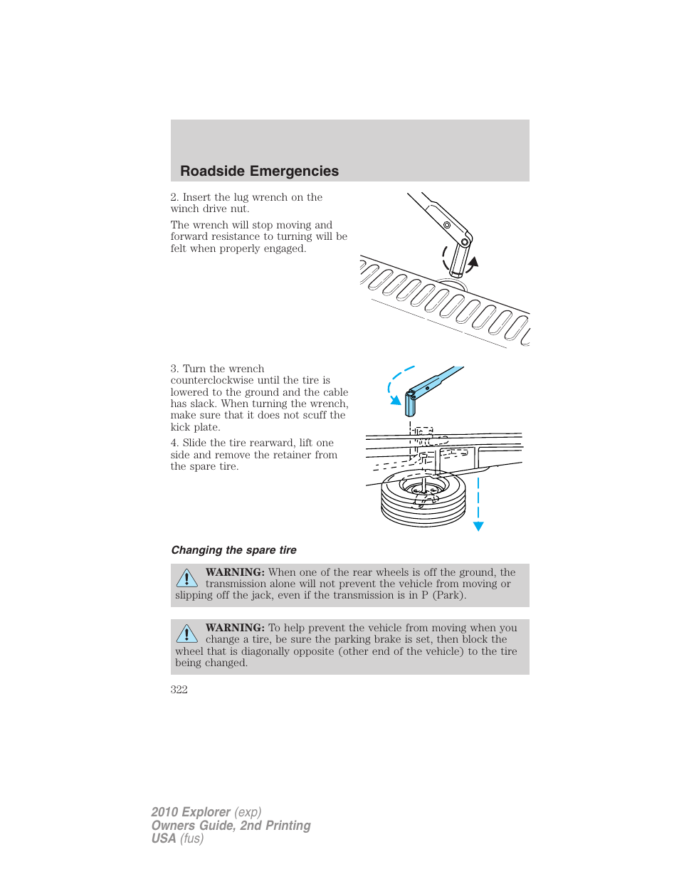 Changing the spare tire, Roadside emergencies | FORD 2010 Explorer v.2 User Manual | Page 322 / 406