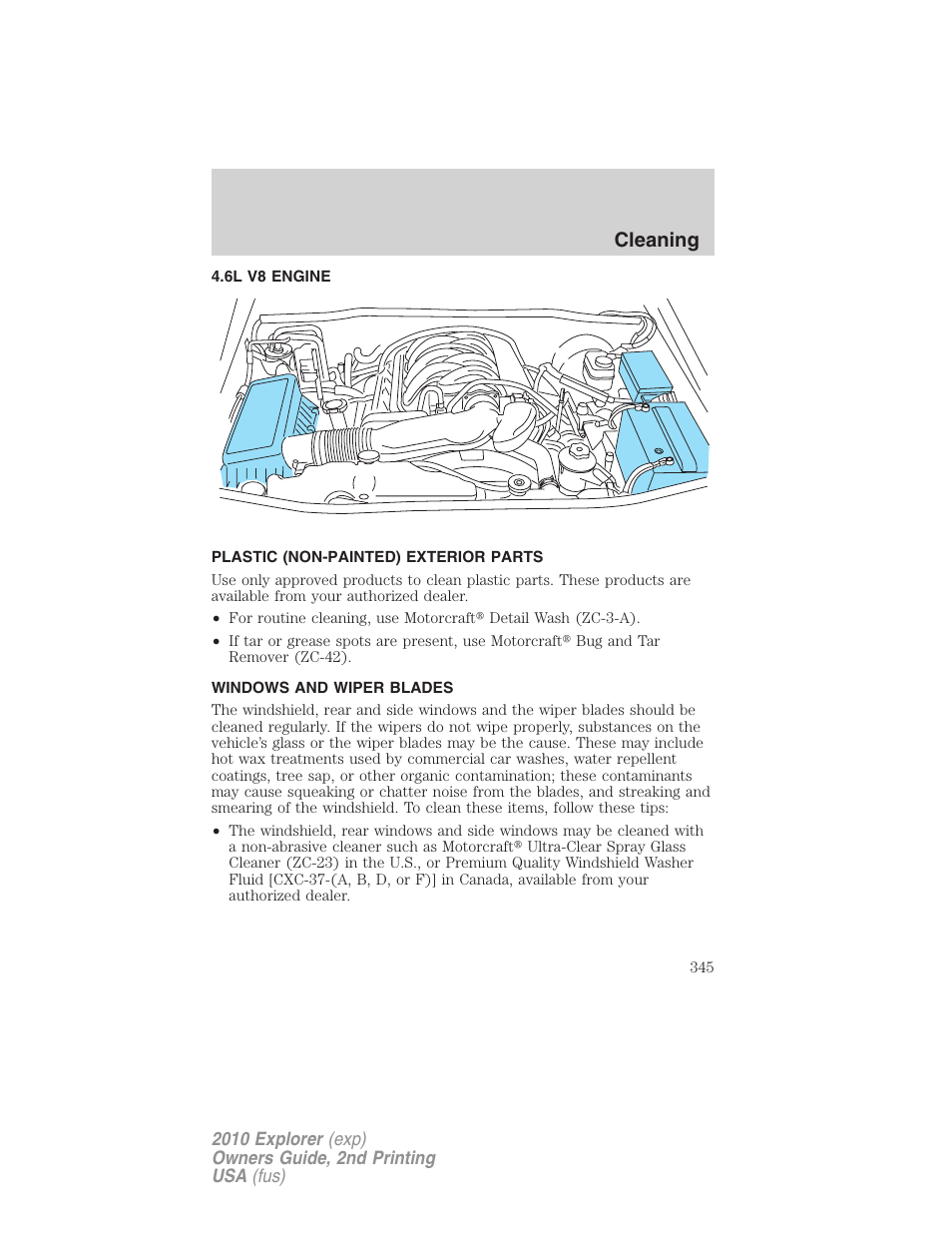 6l v8 engine, Plastic (non-painted) exterior parts, Windows and wiper blades | Cleaning | FORD 2010 Explorer v.2 User Manual | Page 345 / 406