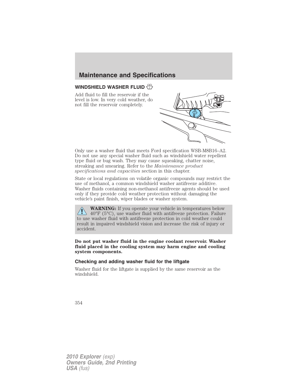 Windshield washer fluid, Checking and adding washer fluid for the liftgate, Maintenance and specifications | FORD 2010 Explorer v.2 User Manual | Page 354 / 406