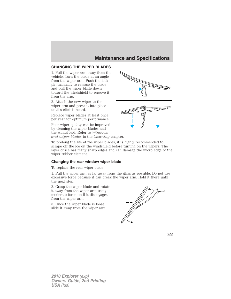 Changing the wiper blades, Changing the rear window wiper blade, Maintenance and specifications | FORD 2010 Explorer v.2 User Manual | Page 355 / 406