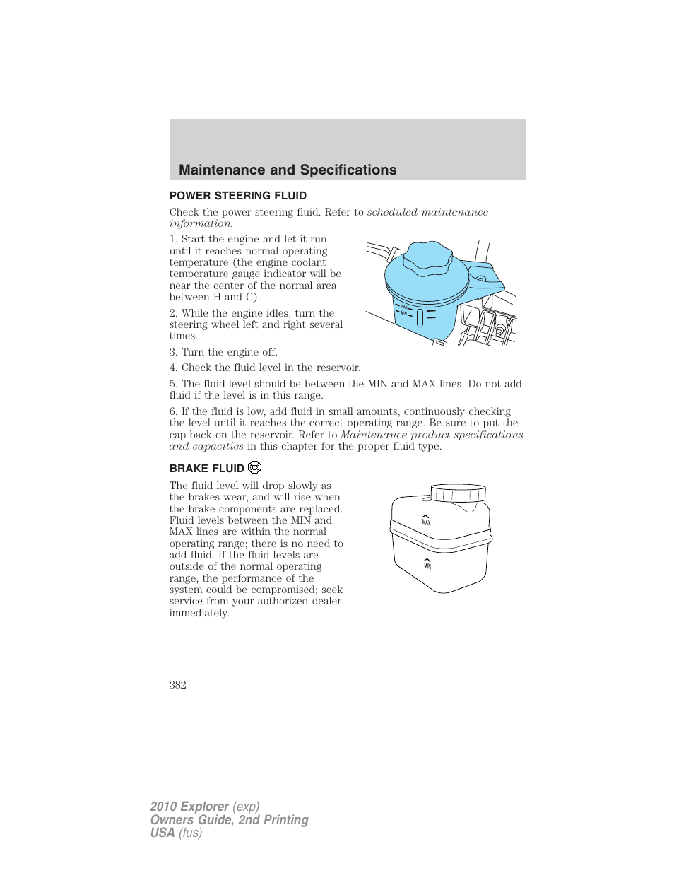 Power steering fluid, Brake fluid, Maintenance and specifications | FORD 2010 Explorer v.2 User Manual | Page 382 / 406