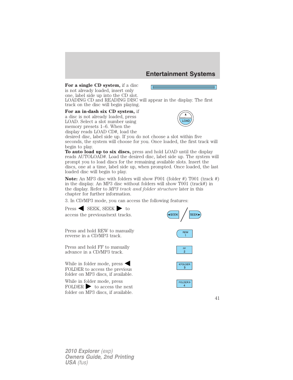 Entertainment systems | FORD 2010 Explorer v.2 User Manual | Page 41 / 406