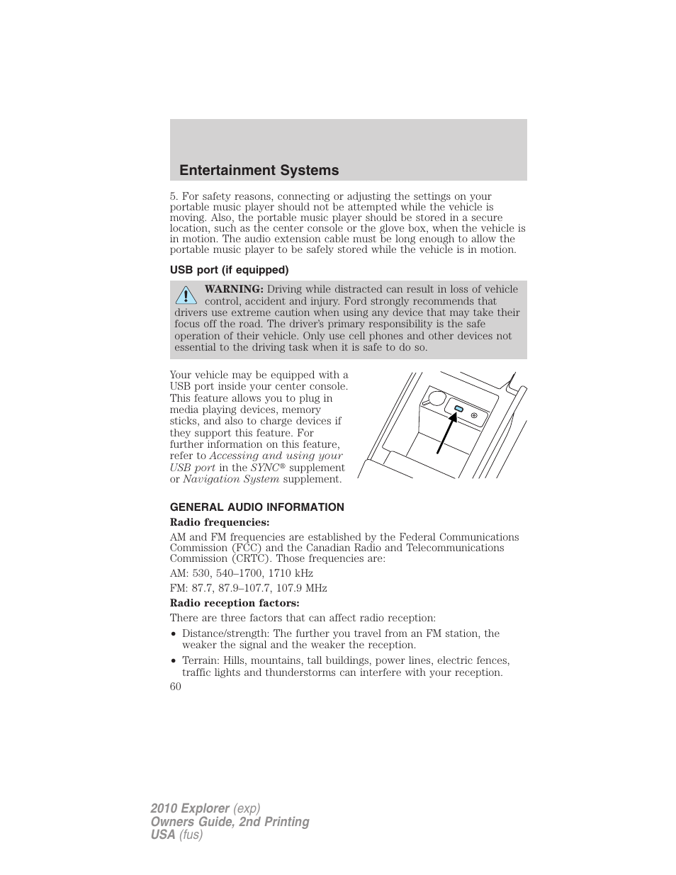 Usb port (if equipped), General audio information, Usb port | Entertainment systems | FORD 2010 Explorer v.2 User Manual | Page 60 / 406