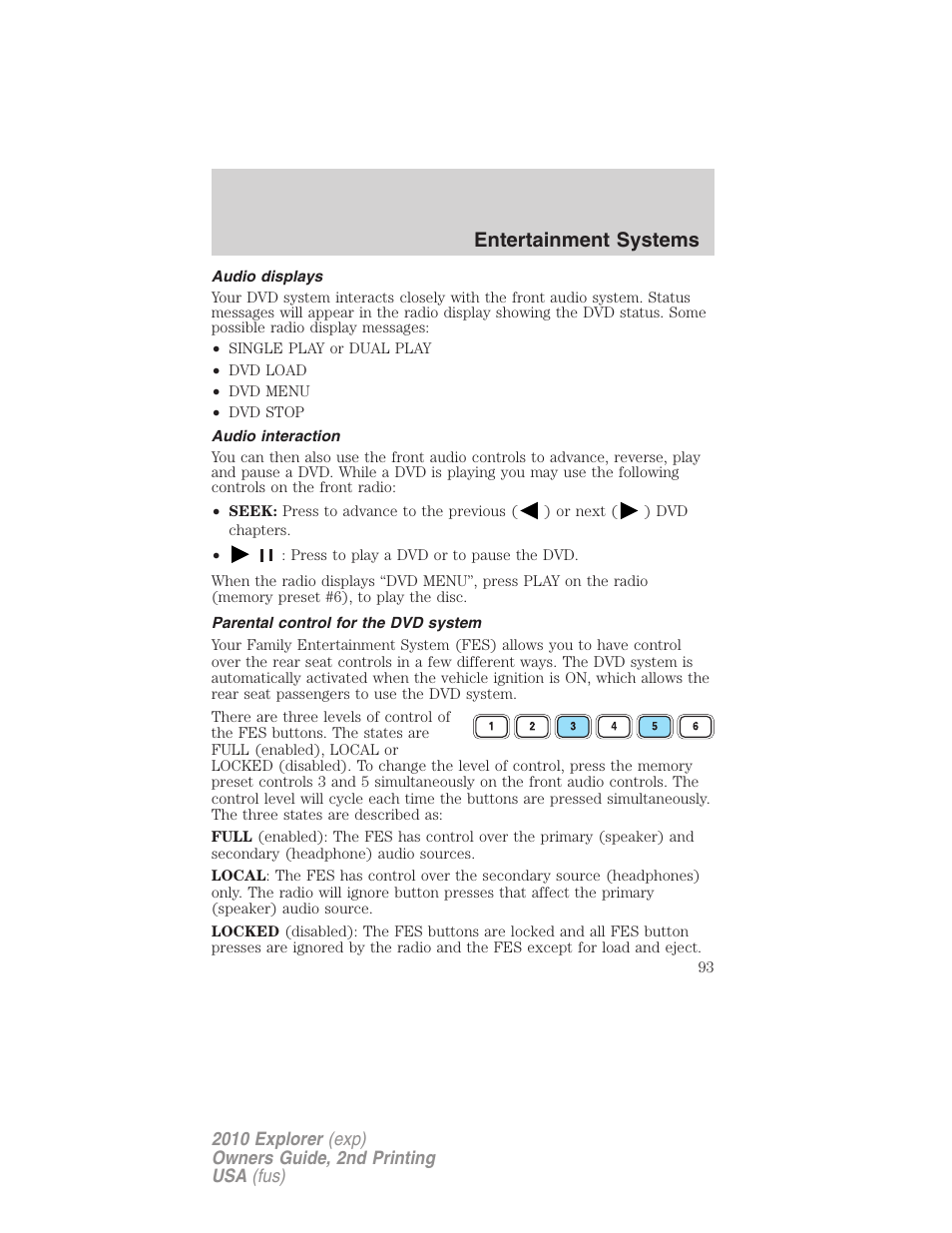 Audio displays, Audio interaction, Parental control for the dvd system | Entertainment systems | FORD 2010 Explorer v.2 User Manual | Page 93 / 406