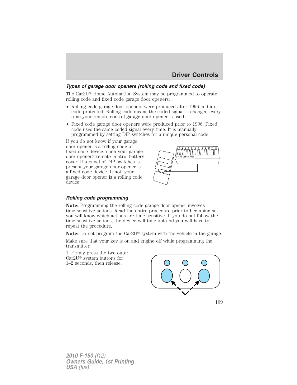 Rolling code programming, Driver controls | FORD 2010 F-150 v.1 User Manual | Page 109 / 419