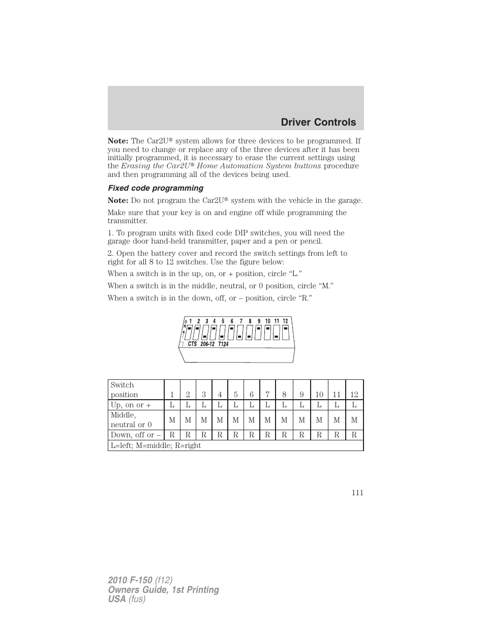 Fixed code programming, Driver controls | FORD 2010 F-150 v.1 User Manual | Page 111 / 419