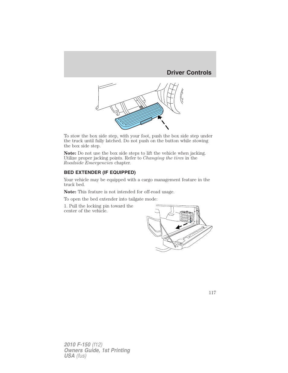 Bed extender (if equipped), Driver controls | FORD 2010 F-150 v.1 User Manual | Page 117 / 419