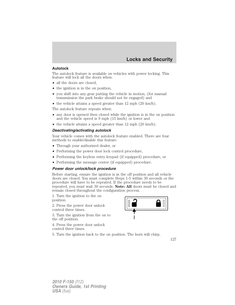 Autolock, Deactivating/activating autolock, Power door unlock/lock procedure | Locks and security | FORD 2010 F-150 v.1 User Manual | Page 127 / 419