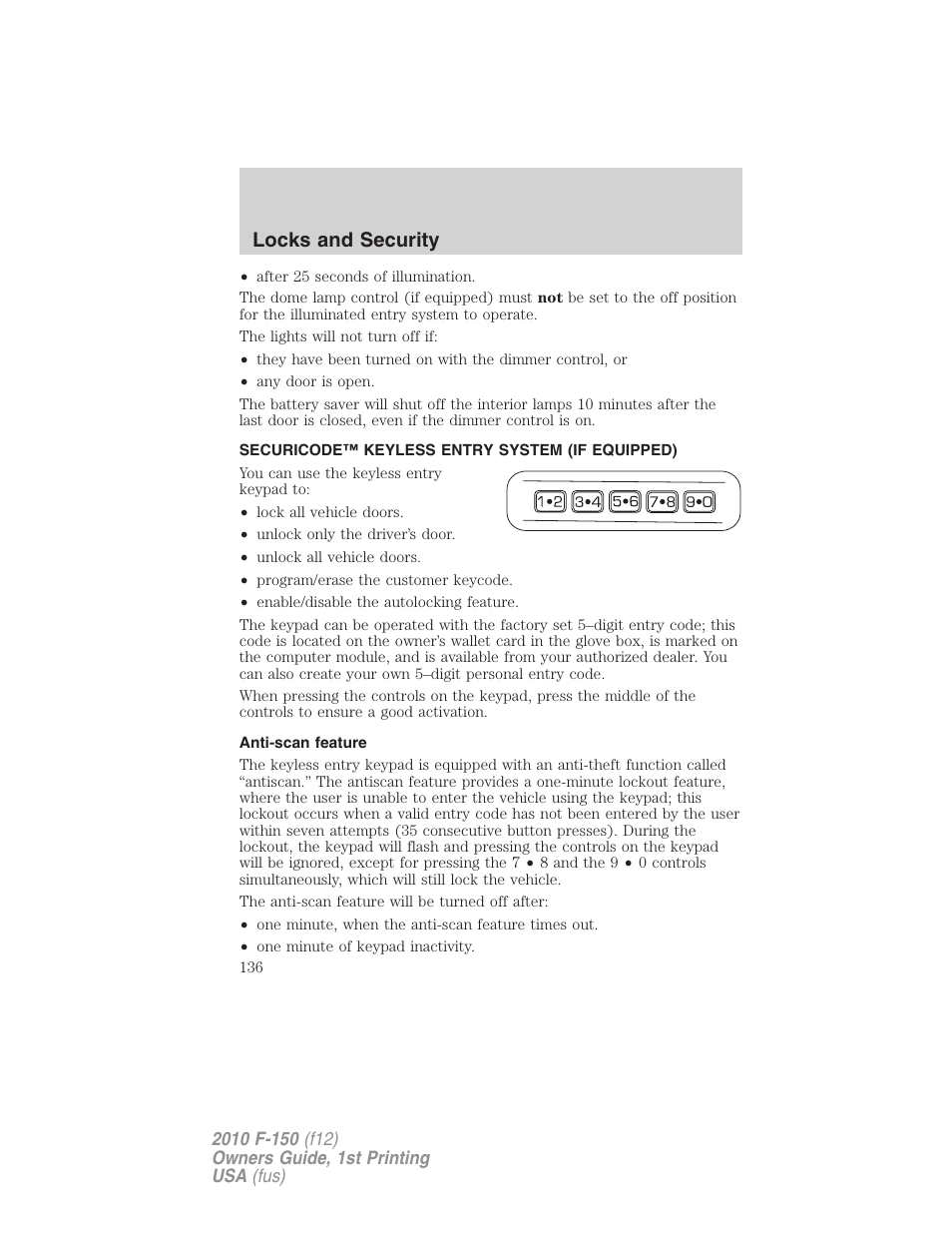 Securicode™ keyless entry system (if equipped), Anti-scan feature, Locks and security | FORD 2010 F-150 v.1 User Manual | Page 136 / 419