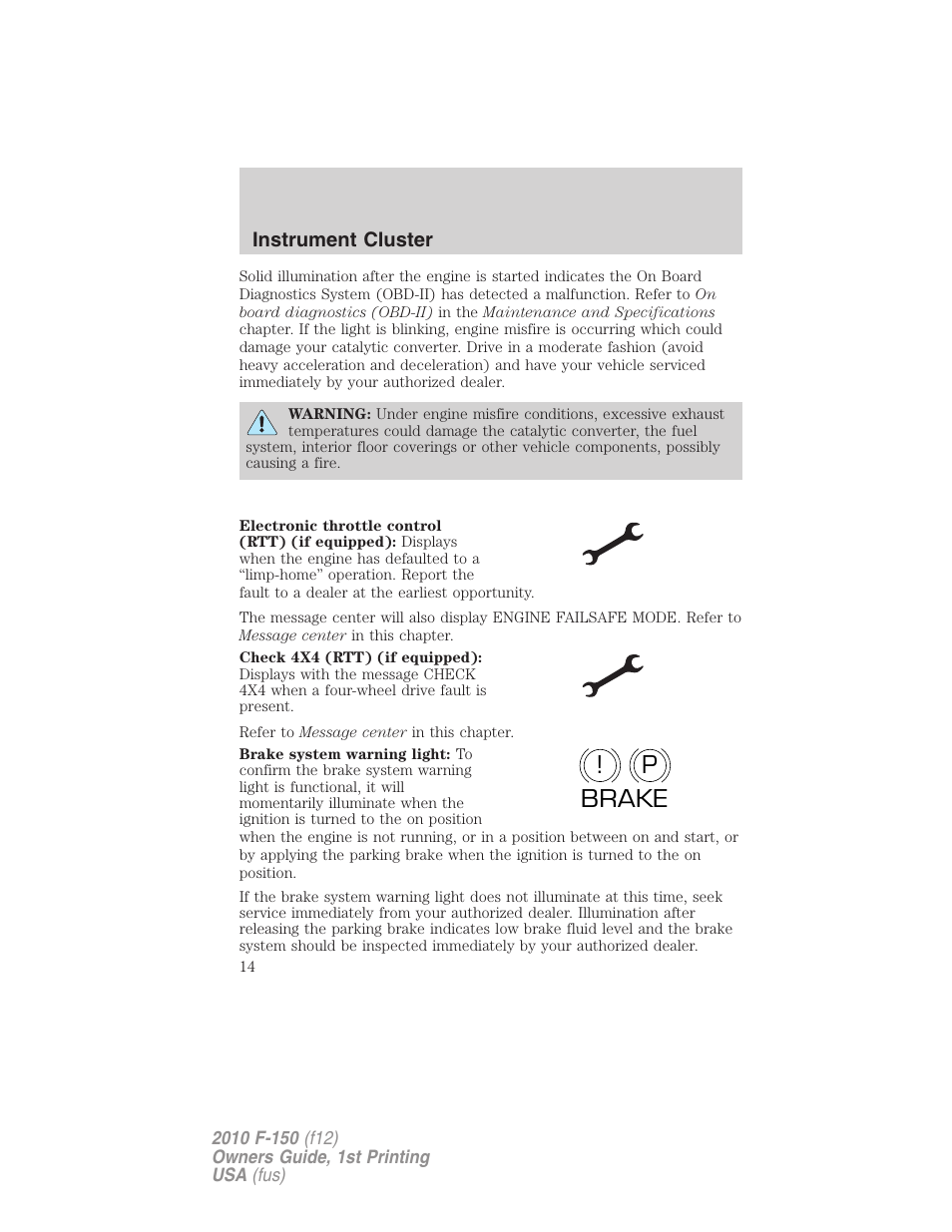 P! brake | FORD 2010 F-150 v.1 User Manual | Page 14 / 419