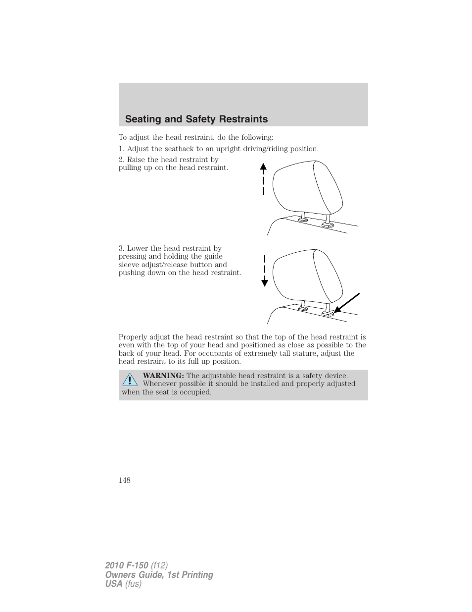 Seating and safety restraints | FORD 2010 F-150 v.1 User Manual | Page 148 / 419