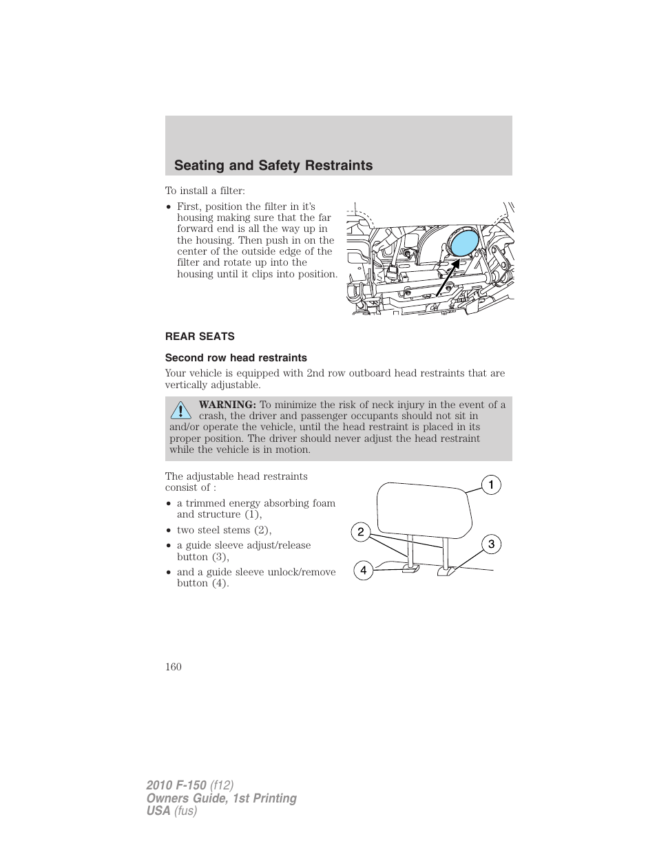 Rear seats, Second row head restraints, Seating and safety restraints | FORD 2010 F-150 v.1 User Manual | Page 160 / 419