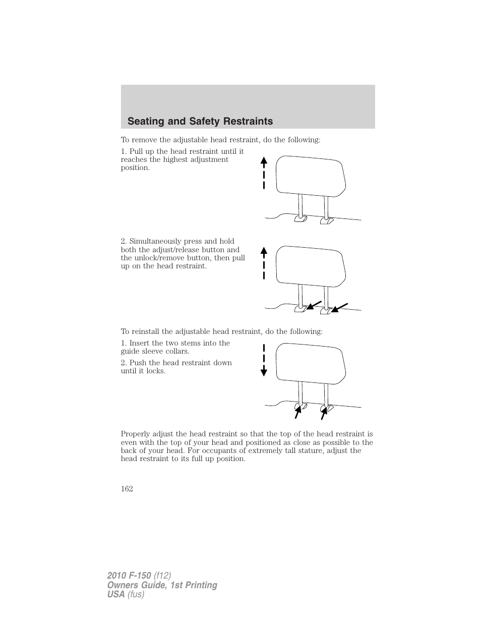 Seating and safety restraints | FORD 2010 F-150 v.1 User Manual | Page 162 / 419