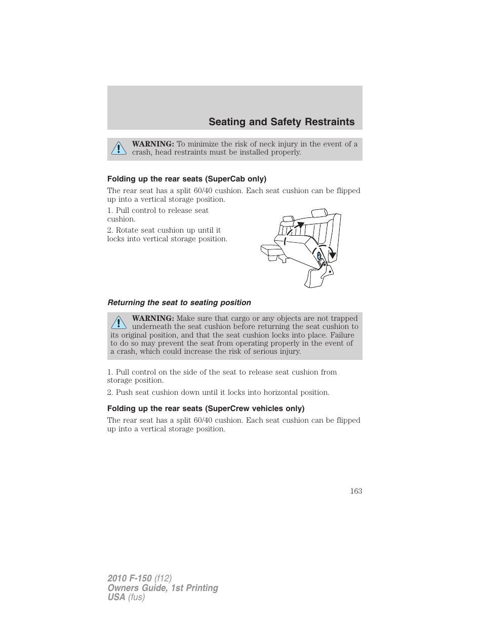 Folding up the rear seats (supercab only), Returning the seat to seating position, Seating and safety restraints | FORD 2010 F-150 v.1 User Manual | Page 163 / 419