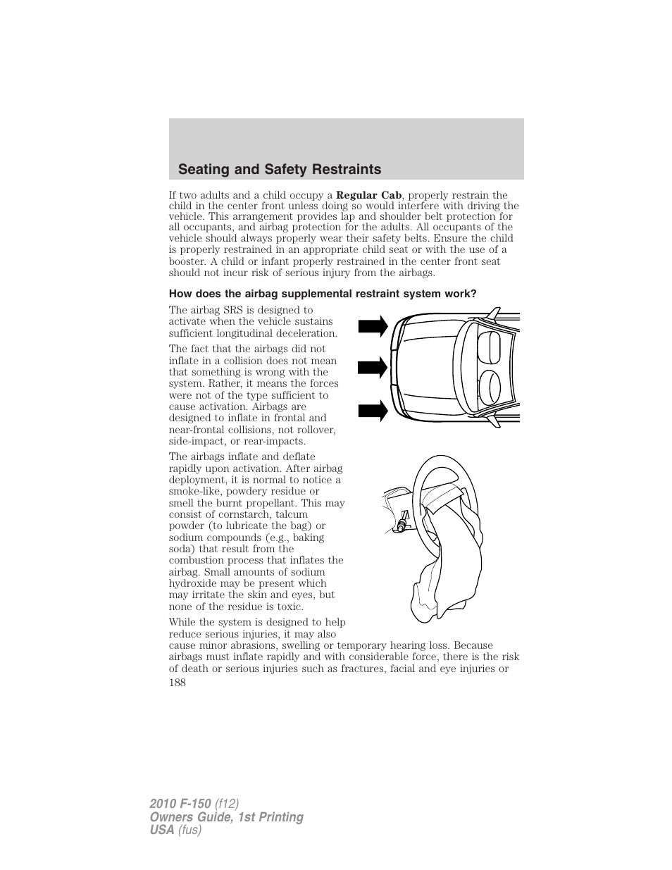Seating and safety restraints | FORD 2010 F-150 v.1 User Manual | Page 188 / 419