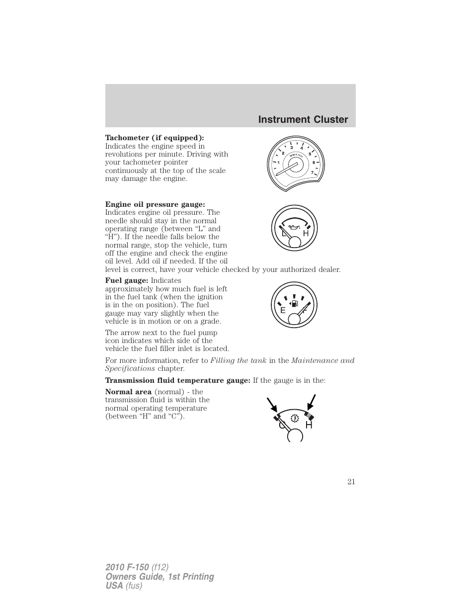 Instrument cluster | FORD 2010 F-150 v.1 User Manual | Page 21 / 419
