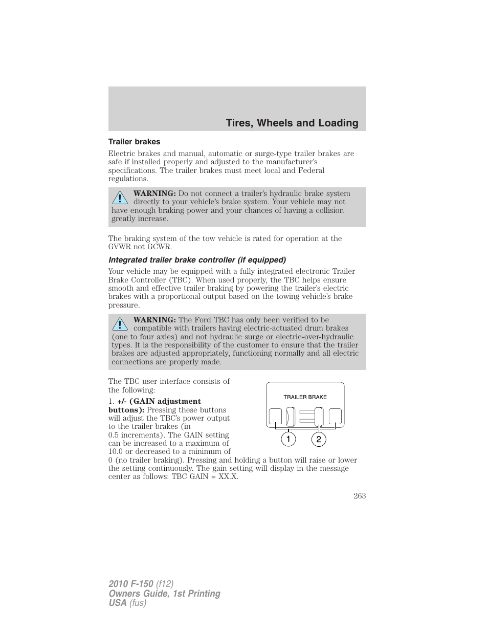 Trailer brakes, Integrated trailer brake controller (if equipped), Trailer brake controller-integrated | Tires, wheels and loading | FORD 2010 F-150 v.1 User Manual | Page 263 / 419