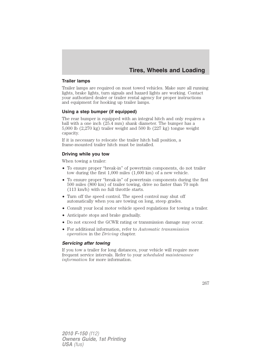 Trailer lamps, Using a step bumper (if equipped), Driving while you tow | Servicing after towing, Tires, wheels and loading | FORD 2010 F-150 v.1 User Manual | Page 267 / 419