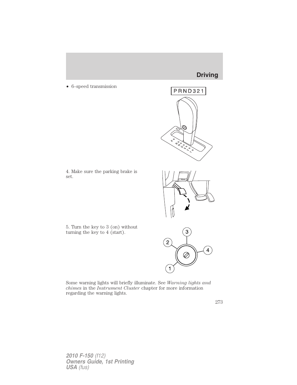 Driving | FORD 2010 F-150 v.1 User Manual | Page 273 / 419