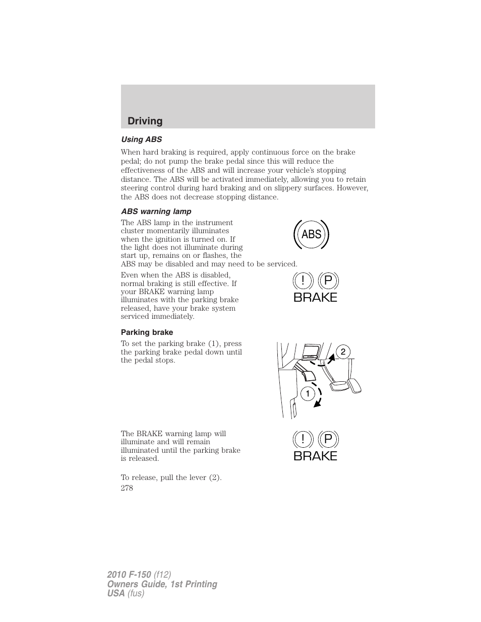 Using abs, Abs warning lamp, Parking brake | Abs p ! brake p ! brake | FORD 2010 F-150 v.1 User Manual | Page 278 / 419