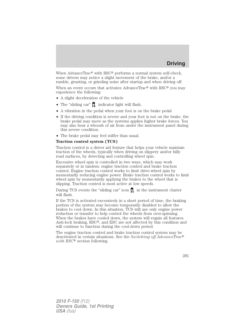 Driving | FORD 2010 F-150 v.1 User Manual | Page 281 / 419