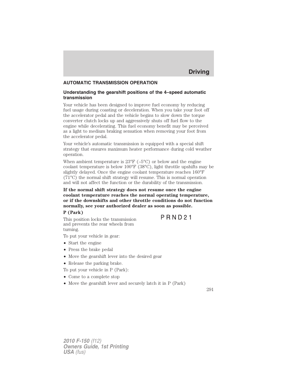 Automatic transmission operation, Transmission operation, Driving | FORD 2010 F-150 v.1 User Manual | Page 291 / 419