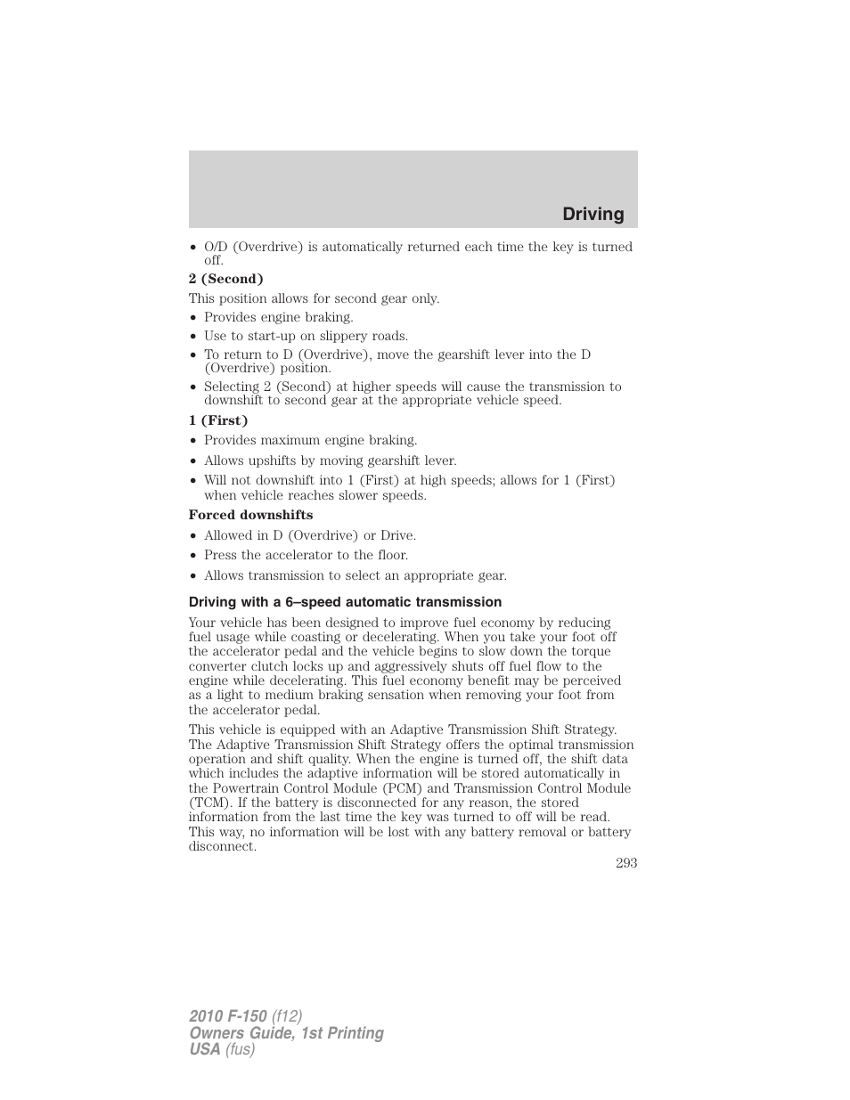 Driving with a 6–speed automatic transmission, Driving | FORD 2010 F-150 v.1 User Manual | Page 293 / 419