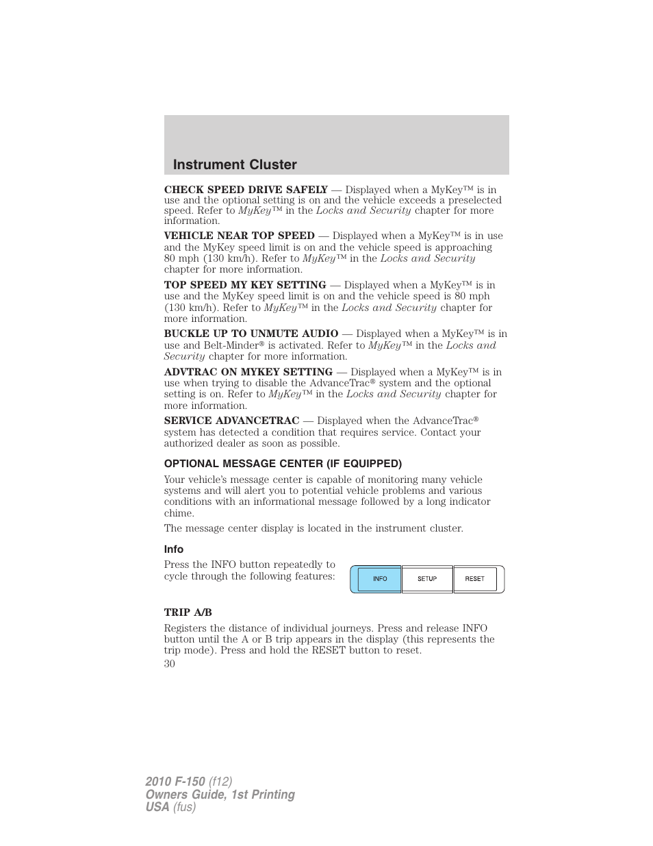 Optional message center (if equipped), Info, Instrument cluster | FORD 2010 F-150 v.1 User Manual | Page 30 / 419