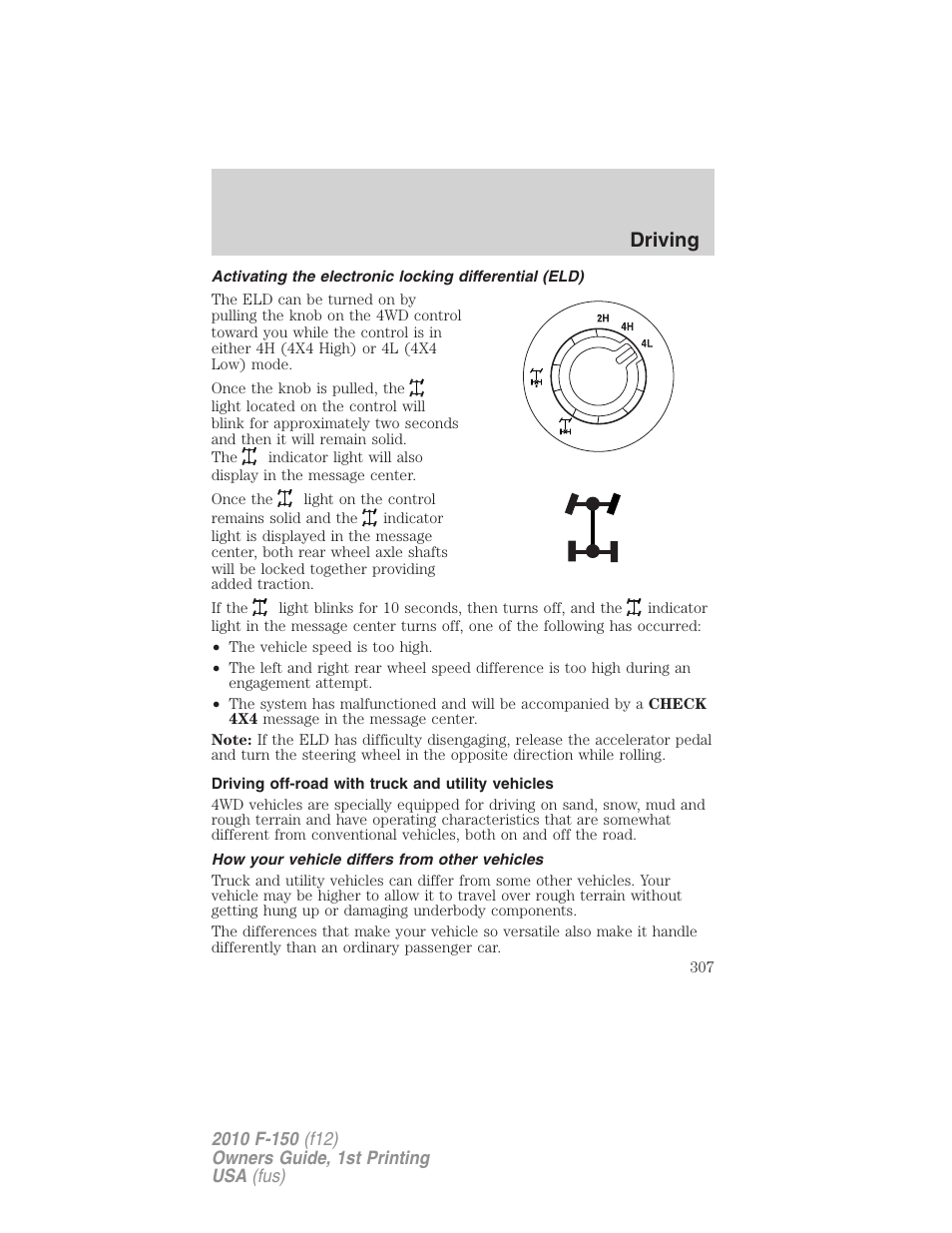 Driving off-road with truck and utility vehicles, How your vehicle differs from other vehicles, Driving | FORD 2010 F-150 v.1 User Manual | Page 307 / 419