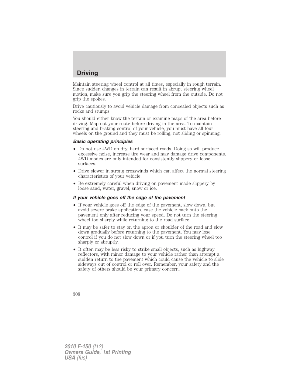 Basic operating principles, If your vehicle goes off the edge of the pavement, Driving | FORD 2010 F-150 v.1 User Manual | Page 308 / 419