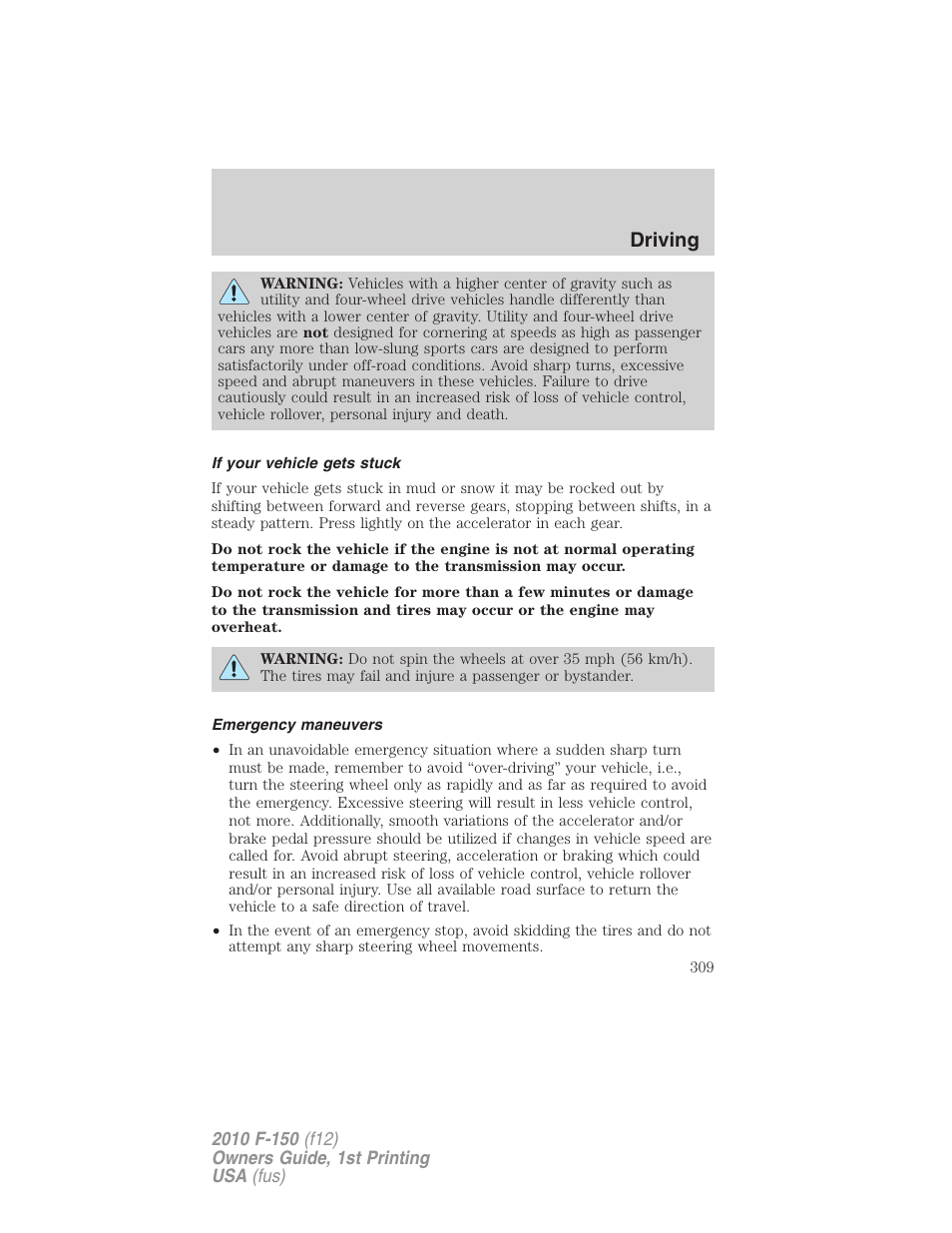 If your vehicle gets stuck, Emergency maneuvers, Driving | FORD 2010 F-150 v.1 User Manual | Page 309 / 419