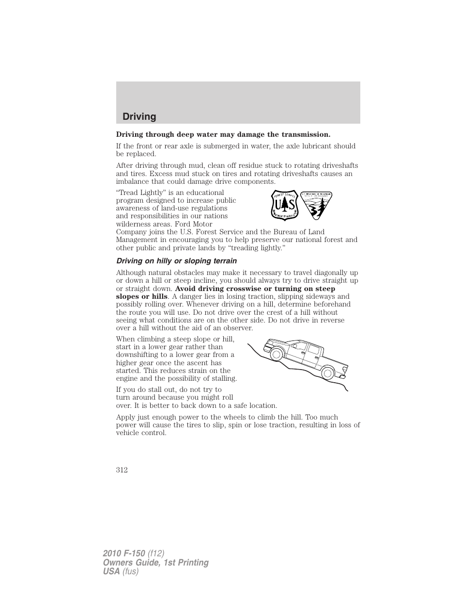 Driving on hilly or sloping terrain, Driving | FORD 2010 F-150 v.1 User Manual | Page 312 / 419