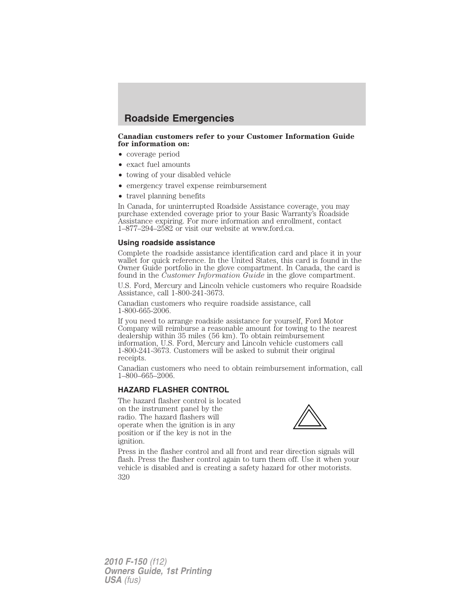 Using roadside assistance, Hazard flasher control, Roadside emergencies | FORD 2010 F-150 v.1 User Manual | Page 320 / 419