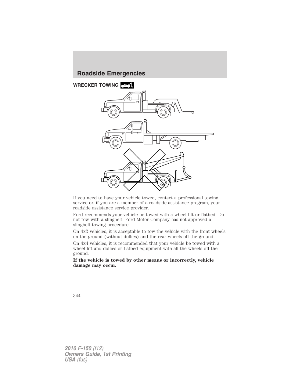 Wrecker towing, Roadside emergencies | FORD 2010 F-150 v.1 User Manual | Page 344 / 419